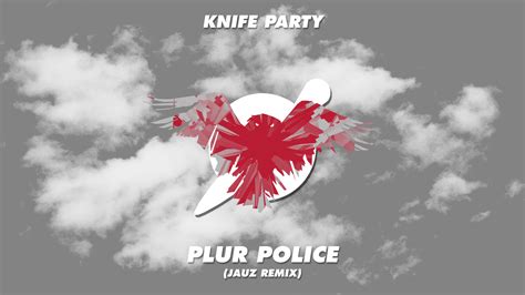 knife party trigger warning plur police jauz remix by tonykgfx on deviantart