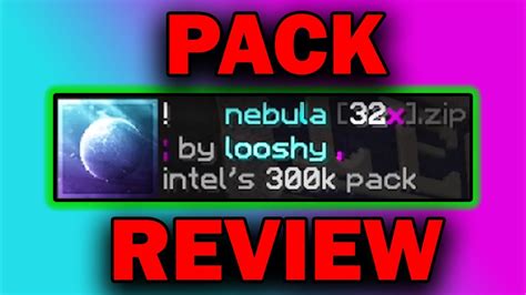 Reviewing Nebula 32x Intel Edits 300k Pack Pack Review Youtube