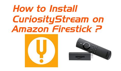 As easy as this sound, it isn't straight forward. How to Install CuriosityStream on Firestick / Fire TV ...