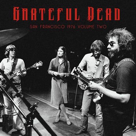 Grateful Dead Orpheum Theatre San Francisco 7181976 Vol 2 Ltd Ed