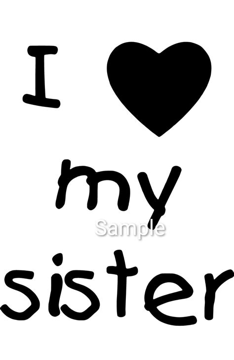 I Love My Sister Svg  Dxf And Png Files Digital Instant Etsy