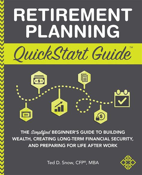 Retirement Planning Quickstart Guide The Simplified Beginners Guide