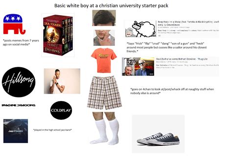 Basic White Boy At A Christian University Starter Pack Starterpacks