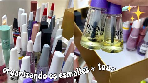 Organizando Meus Esmaltes Tour Fiz Uma Mega Faxina Nos Esmaltes E