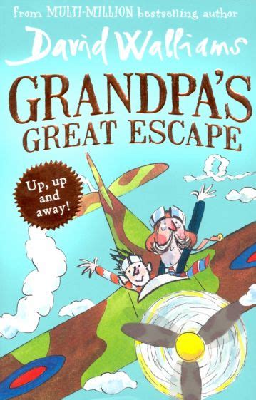 Книга Grandpas Great Escape David Walliams Купить книгу читать рецензии Isbn