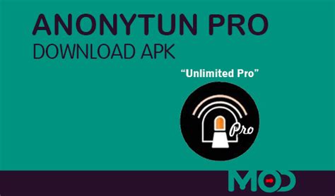 Anonytun mod 2021 乂‿乂 consigue y disfruta de todas las versiones modificadas para celulares y tabletas android. AnonyTun Pro Apk Mod Download (Unlimited Pro) Free Versi ...