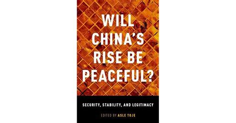 Will China S Rise Be Peaceful The Rise Of A Great Power In Theory