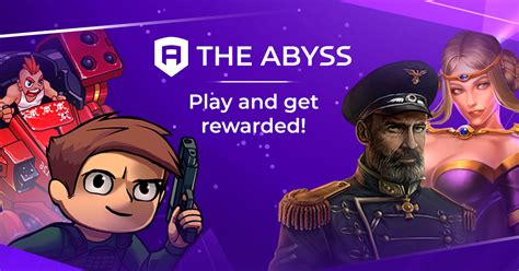 The Abyss Play And Get Rewarded