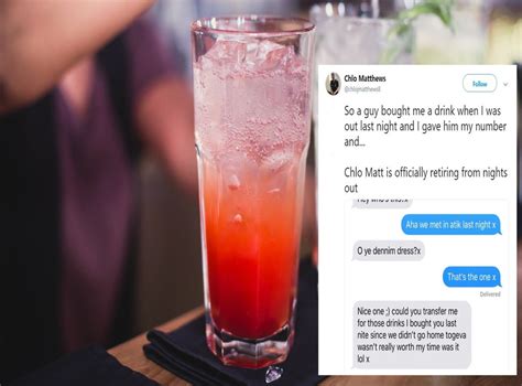 Man Texts Woman To Ask For Refund On Drink Because They Didnt Have Sex