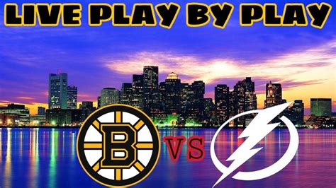 Boston Bruins Vs Tampa Bay Lightning Live Stream Play By Play And