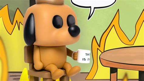 Funkos This Is Fine Dog Perfectly Captures The Dumpster Fire That Is