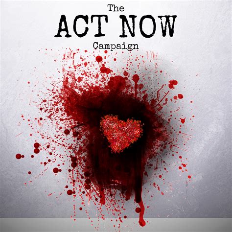 The Act Now Campaign