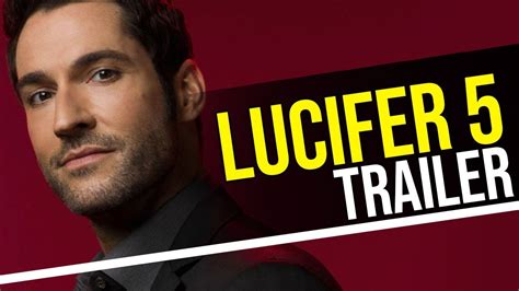 Lucifer Season 5 Official Trailer Youtube