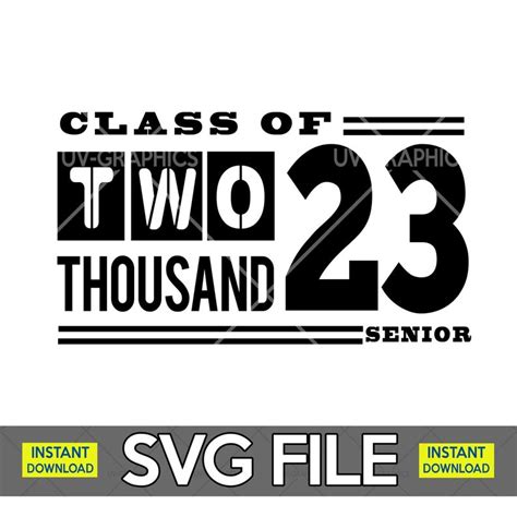 Senior 2023 Svg High Res File Class Of 23 Graduation Etsy Ireland