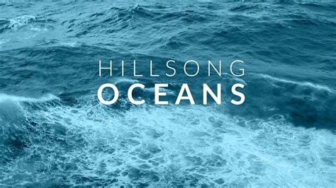 Oceans Hillsong Wallpaper 66 Images
