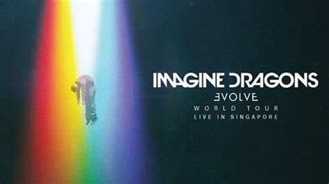Imagine Dragons Evolve World Tour Live In Singapore