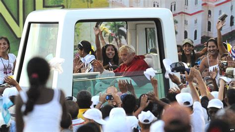 Bbc News In Pictures Pope Benedict In Cuba