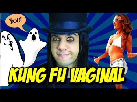 Kung Fu Vagina Youtube