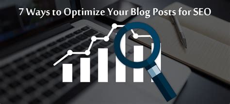 Ways To Optimize Your Blog Posts For Seo