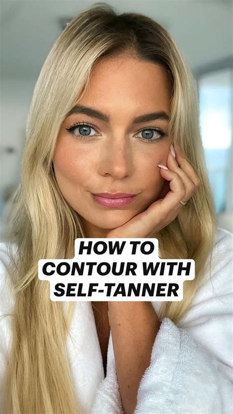 Self Tanner For Face Self Tanning Tips And Tricks Face Contouring