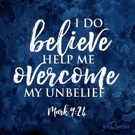 I Do Believe Help Me Overcome My Unbelief” Daily Bible Readings