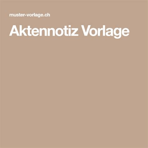 Der aktenvermerk, der „vermerk für eine akte, ist vor allem in der öffentlichen verwaltung, aber auch in sonstigen administrationen, in denen akten geführt werden, gebräuchlich. Aktennotiz Vorlage | Vorlagen, Kostenlose vorlagen, Notiz