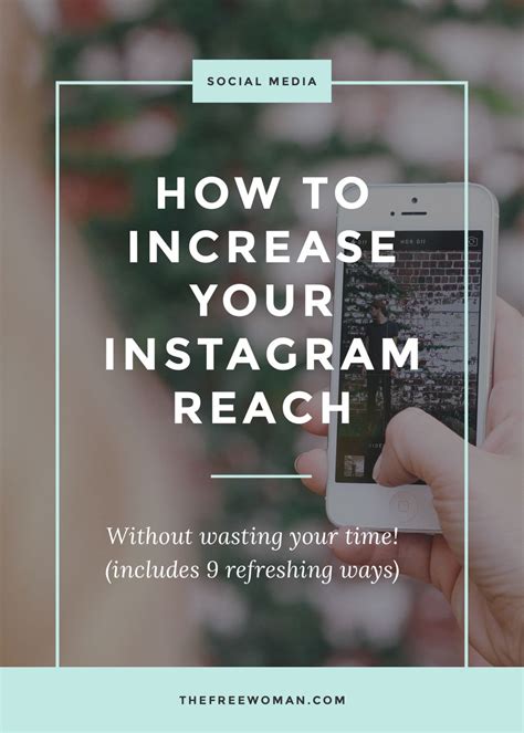 How To Increase Your Instagram Reach Without Wasting Your Time