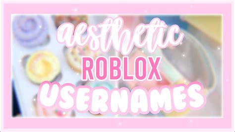 Aesthetic Roblox Usernames UNTAKEN 2020 YouTube