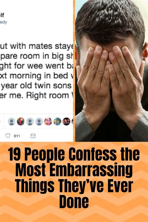19 people confess the most embarrassing things they ve ever done embarrassing never not funny