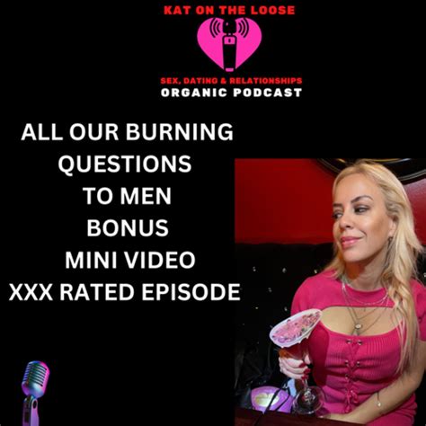 Sex Talk For Men With Sex Therapist Alex Grendi Kat On The Loose Podcast Listen Notes