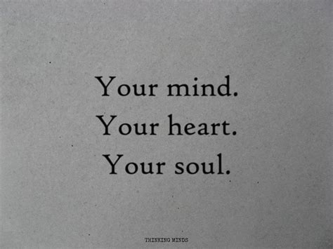 Your Mind Your Heart Your Soul Soul Tattoo Misanthropic Sad And