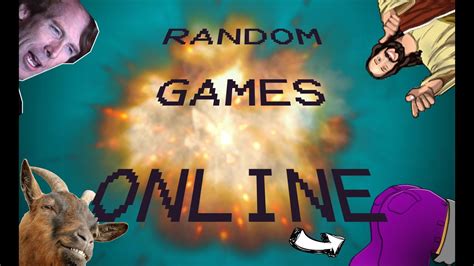 Random Games Online 4 Youtube