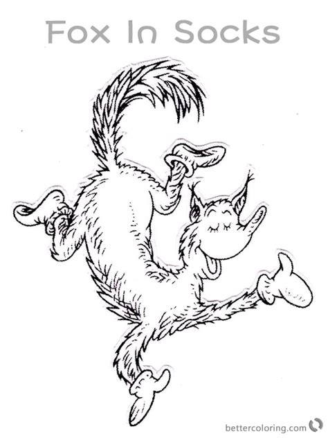 Seuss coloring pages for kids. Fox in Socks by Dr Seuss Coloring Pages Fox Dancing - Free ...