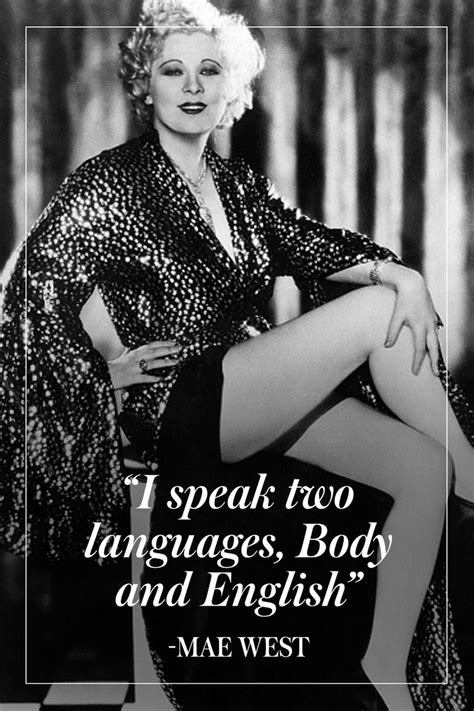 Mae west was born mary jane west on august 17, 1893, in brooklyn, new york. 15 Greatest Mae West Quotes Ever - Quotes by Mae West ...
