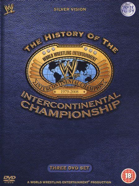 Wwe The History Of The Intercontinental Championship 3 Dvds Hier
