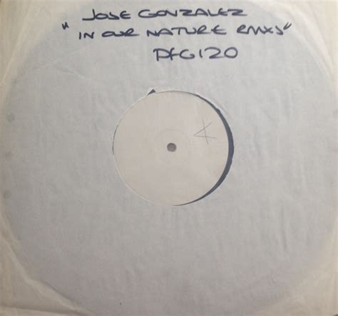 José González In Our Nature Remixes 2008 Vinyl Discogs