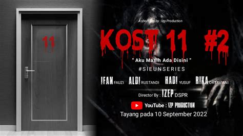 Film Pendek Horror Kost Episode Horror Short Movie Sub
