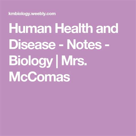 Human Health And Disease Notes Biology Mrs Mccomas Human