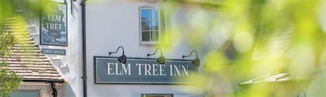 Welcome The Elm Tree Inn