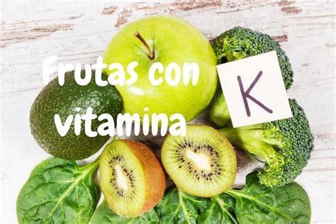 Así como ciertos quesos y grasas animales como la yema de huevo, la mantequilla y la manteca de cerdo provenientes de animales que pastan al aire libre. Frutas con Vitamina K | La Fruta con más Vitamina K