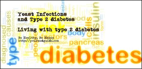 Yeast Infections And Type 2 Diabetes Your Med Guide