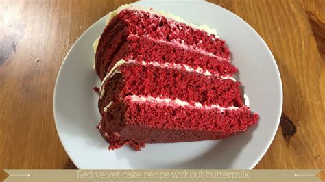 Red Velvet Cake Recipe Without Buttermilk Youtube
