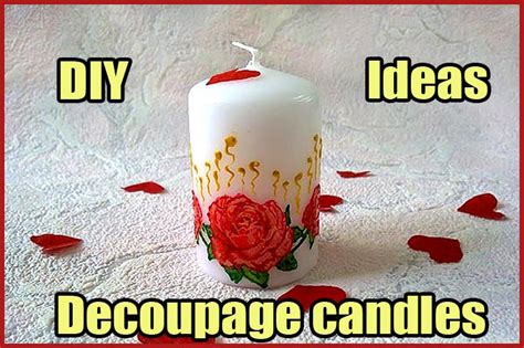 Decoupage Candles Crafts Diy
