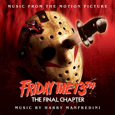 Friday the 13th: The Final Chapter Motion Picture Soundtrack