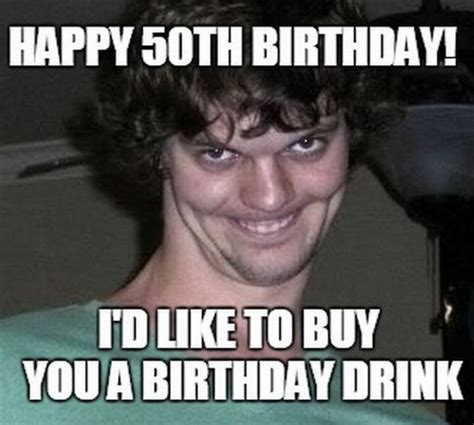 50 Year Birthday Memes Funny Memes