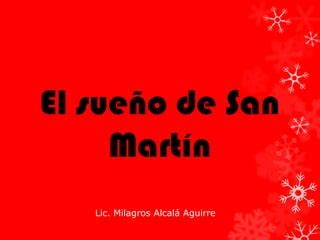 El Sue O De San Mart N Ppt