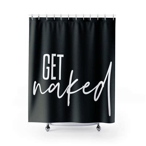 Get Naked Shower Curtain Fun Bathroom Decor Funny Shower Etsy