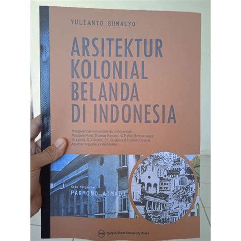 Jual Arsitektur Kolonial Belanda Di Indonesia Pramono Atmadi Ready Stok