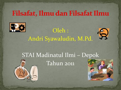 Pengertian Pengetahuan Dan Ilmu Dan Filsafat Ilmu