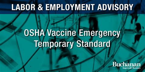 Osha Vaccine Emergency Temporary Standard Buchanan Ingersoll And Rooney Pc